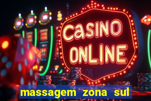 massagem zona sul porto alegre